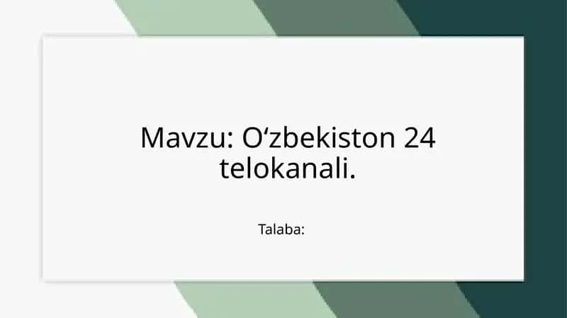 Oʻzbekiston24telokanali 1