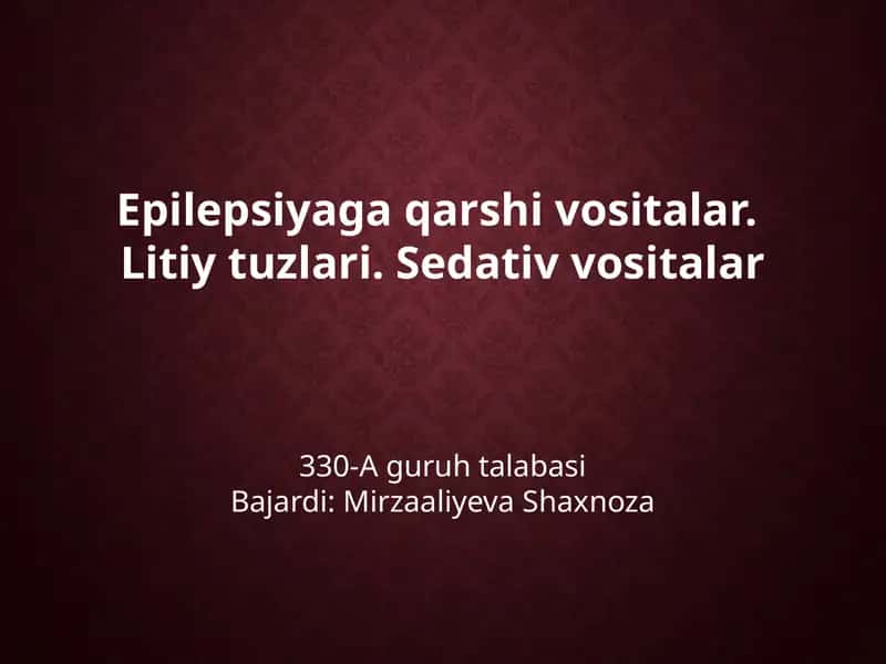 Epilepsiyaga qarshi vositalar 1