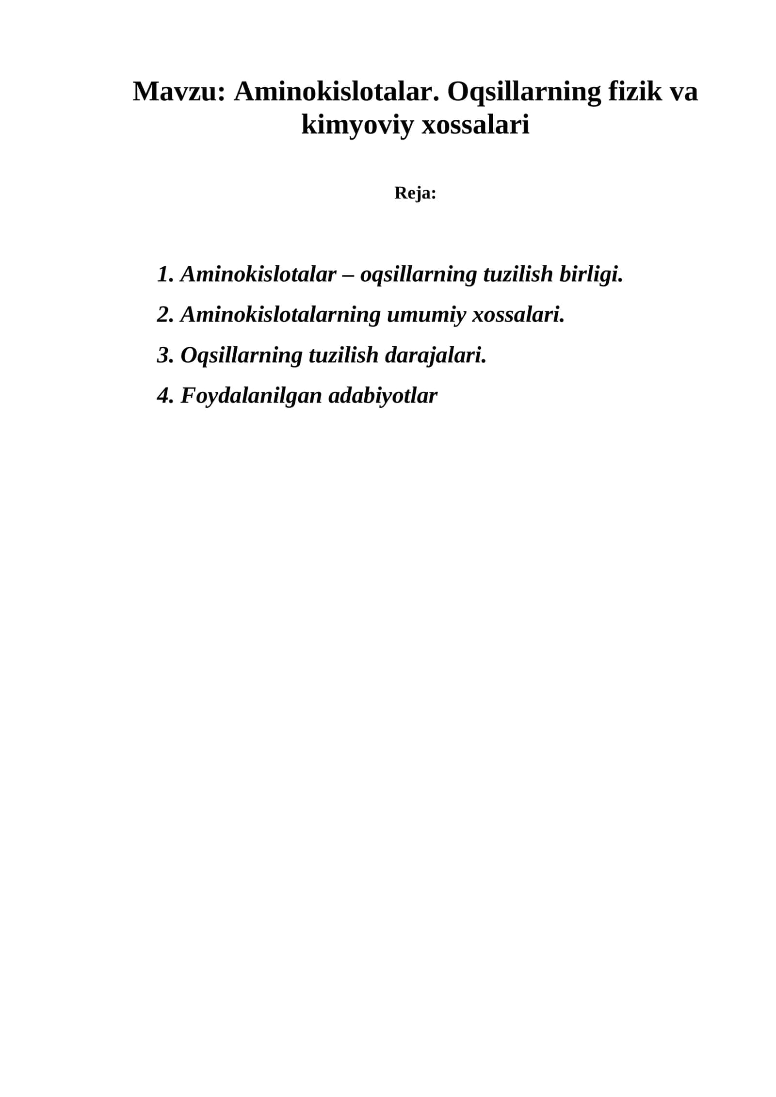 Aminokislotalar. Oqsillarning fizik va kimyoviy xossalari 1