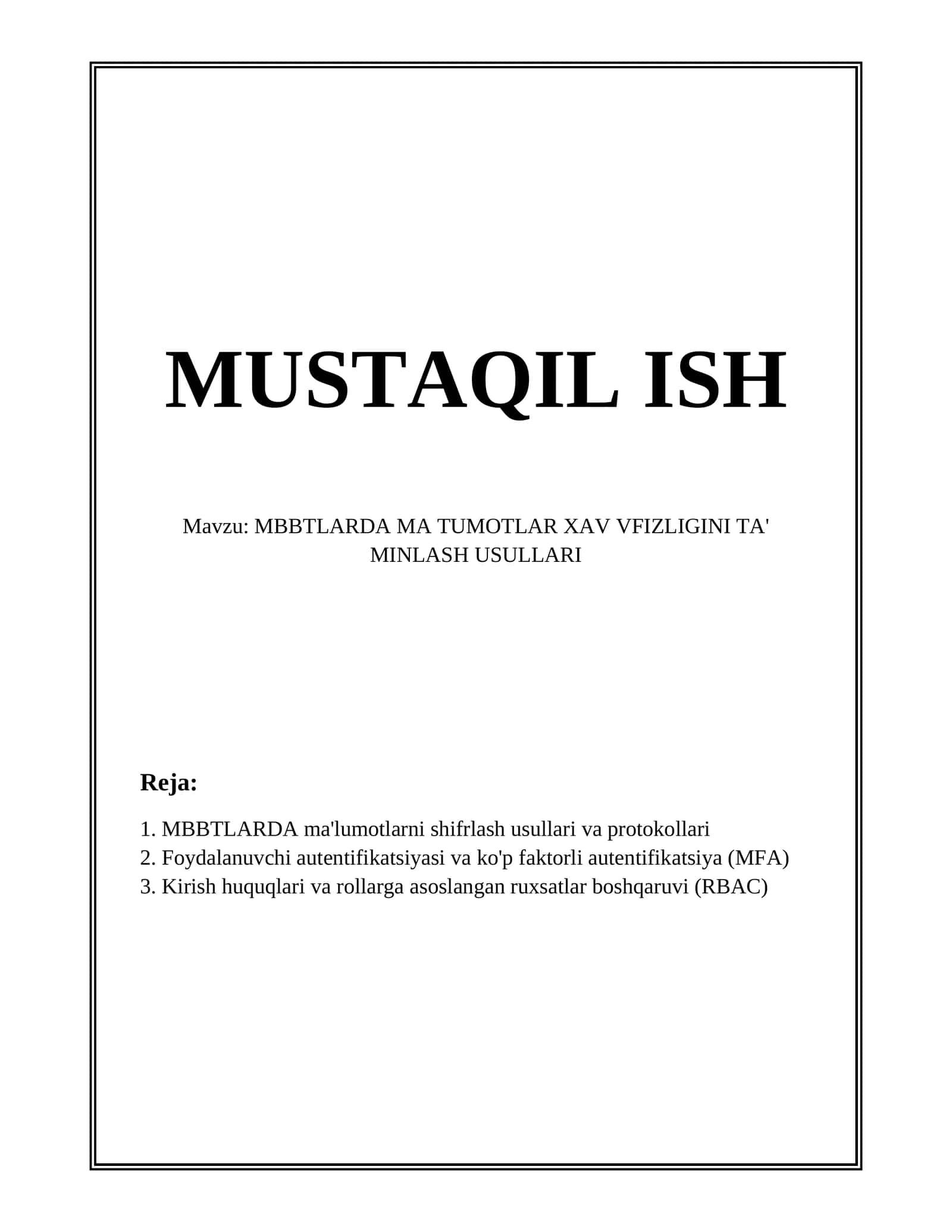 MBBTLARDA MA TUMOTLAR XAV VFIZLIGINI TA' MINLASH USULLARI 1