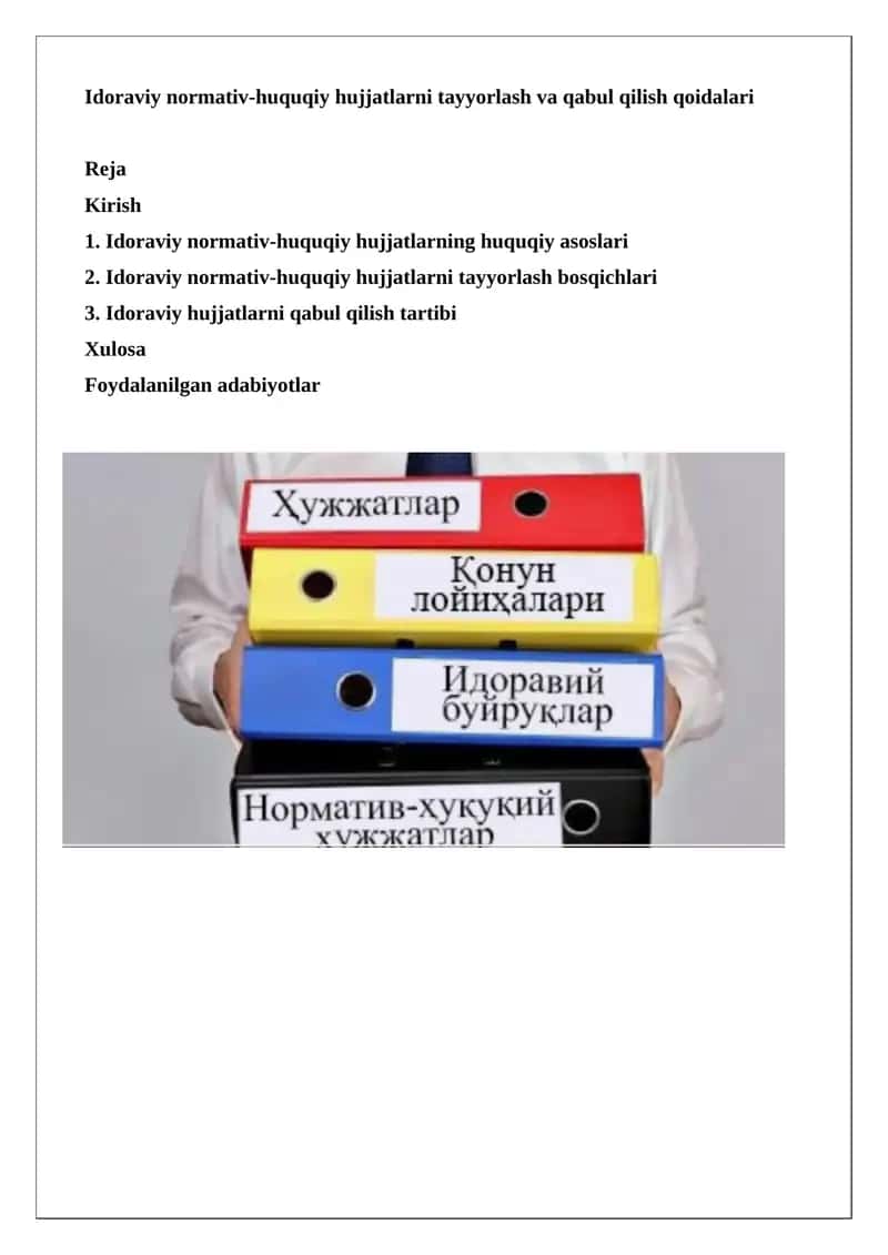 Idoraviy normativ-huquqiy hujjatlarni tayyorlash va qabul qilish qoidalari 1