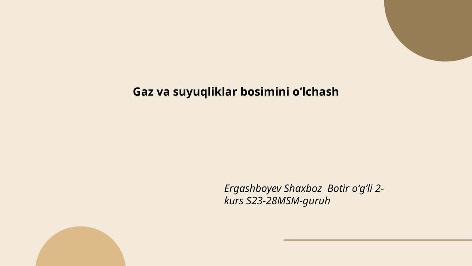 Gaz va suyuqliklar bosimini oʻlchash 1