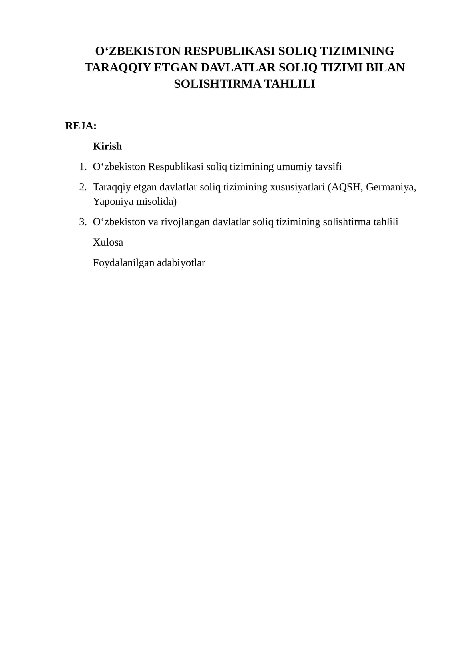 OʻZBEKISTON RESPUBLIKASI SOLIQ TIZIMINING TARAQQIY ETGAN DAVLATLAR SOLIQ TIZIMI BILAN SOLISHTIRMA TAHLILI 1