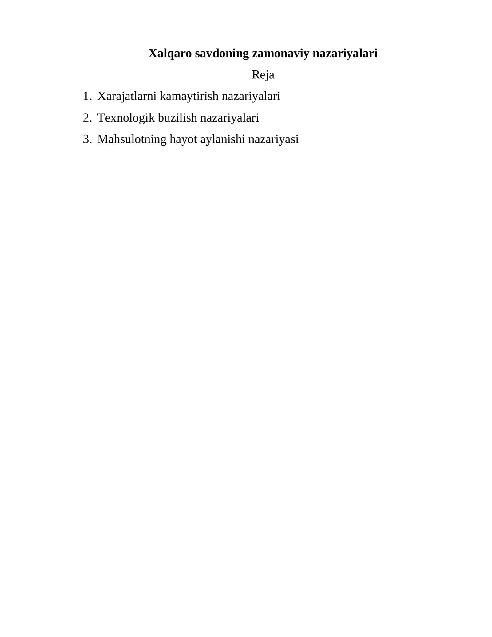 Xalqaro savdoning zamonaviy nazariyalari 1
