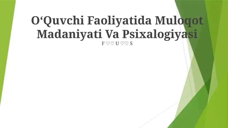 O‘Quvchi Faoliyatida Muloqot Madaniyati Va Psixalogiyasi 1