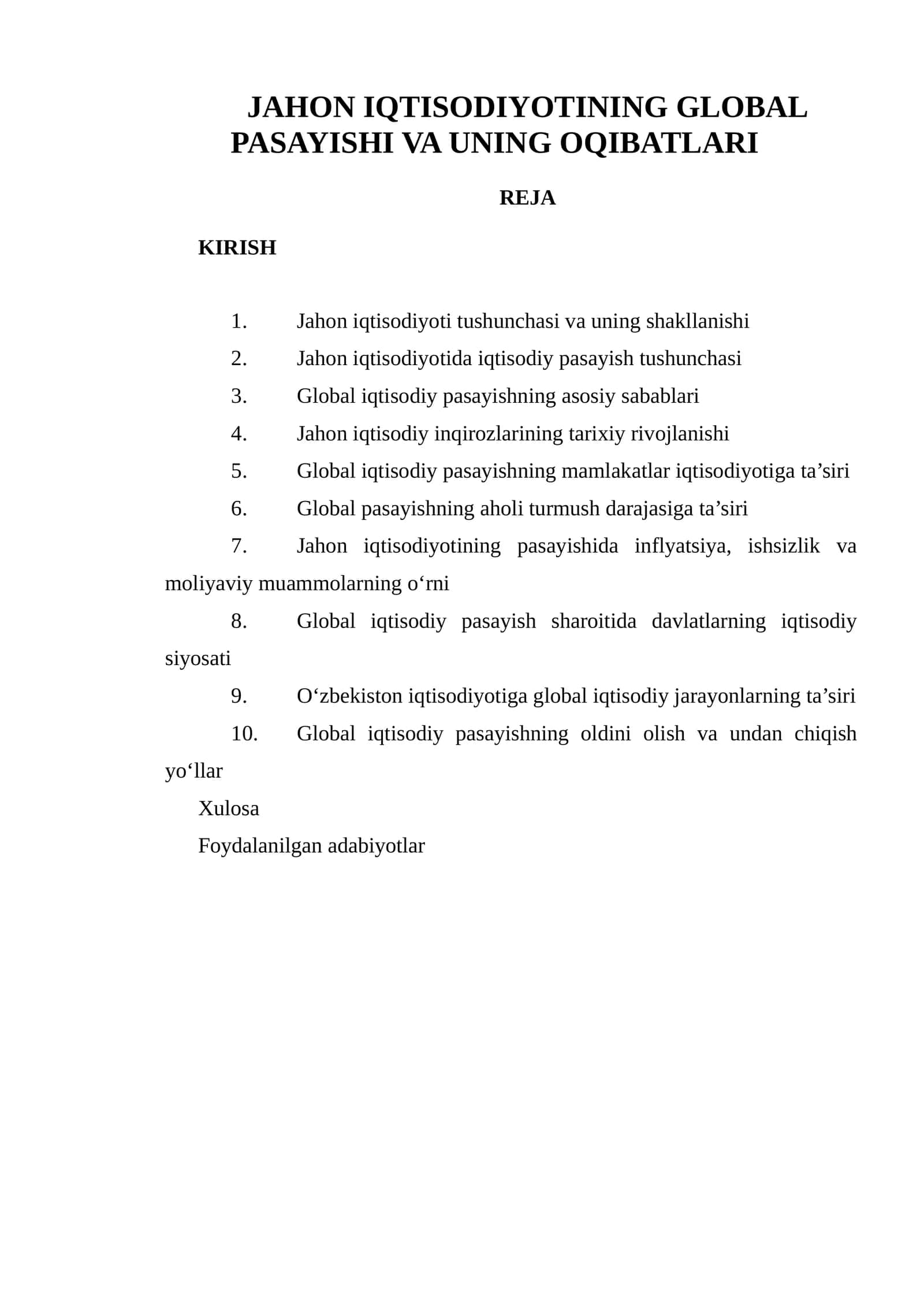 JAHON IQTISODIYOTINING GLOBAL PASAYISHI VA UNING OQIBATLARI 1