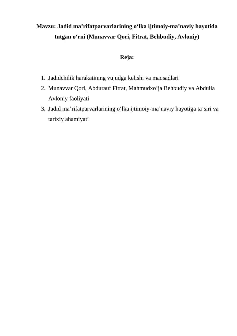 Jadid ma’rifatparvarlarining o‘lka ijtimoiy-ma’naviy hayotida tutgan o‘rni (Munavvar Qori, Fitrat, Behbudiy, Avloniy) 1