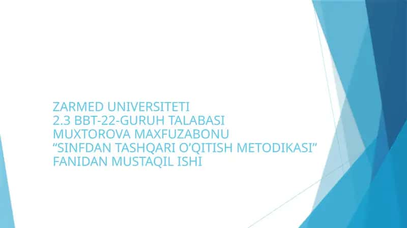 "SINFDAN TASHQARI O’QITISH METODIKASI" 1