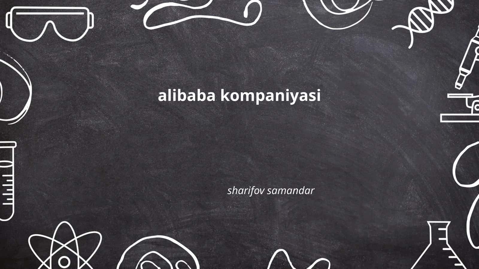 Alibaba kompaniyasining tarixi 1
