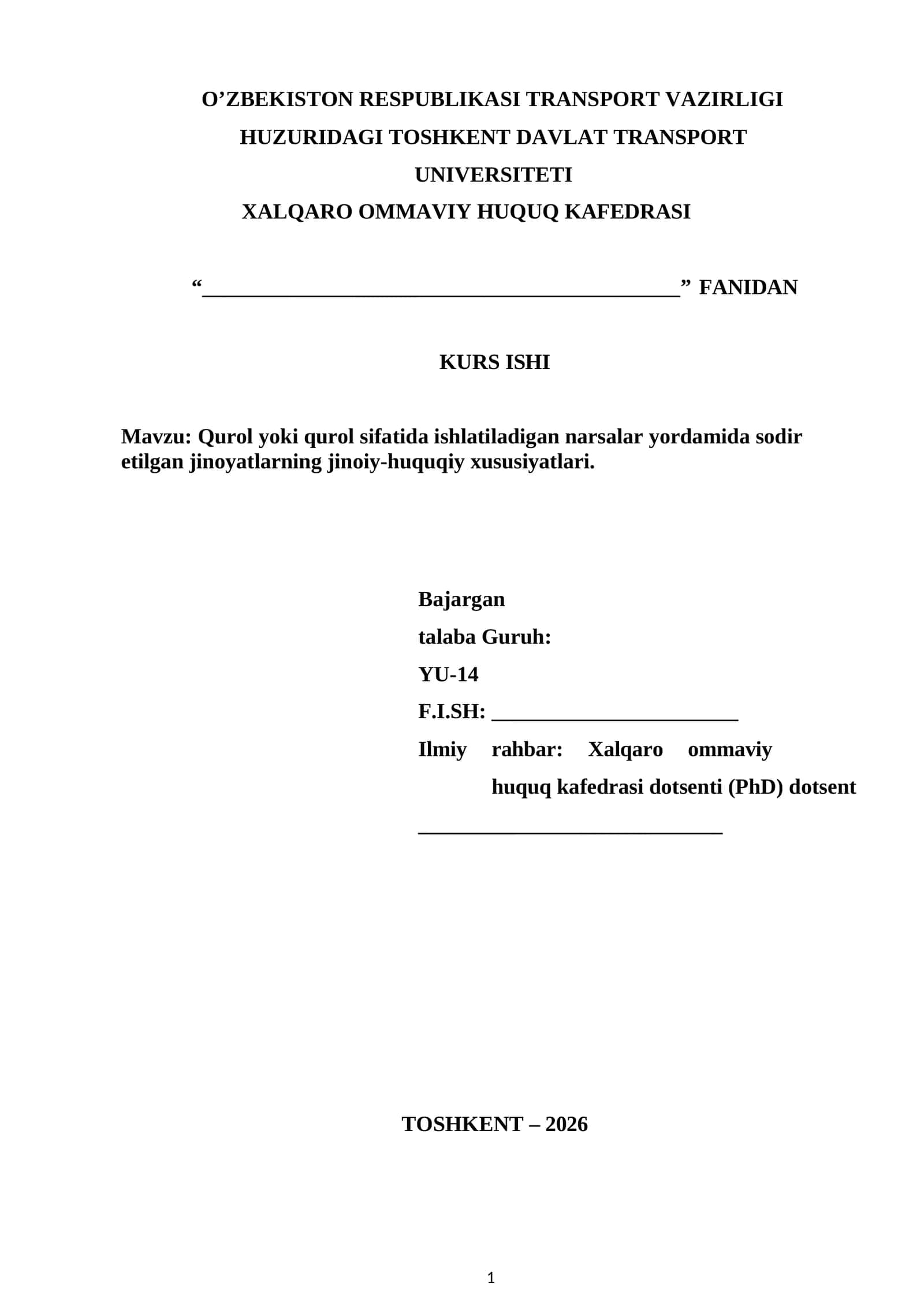 Qurol yoki qurol sifatida ishlatiladigan narsalar yordamida sodir etilgan jinoyatlarning jinoiy-huquqiy xususiyatlari 1