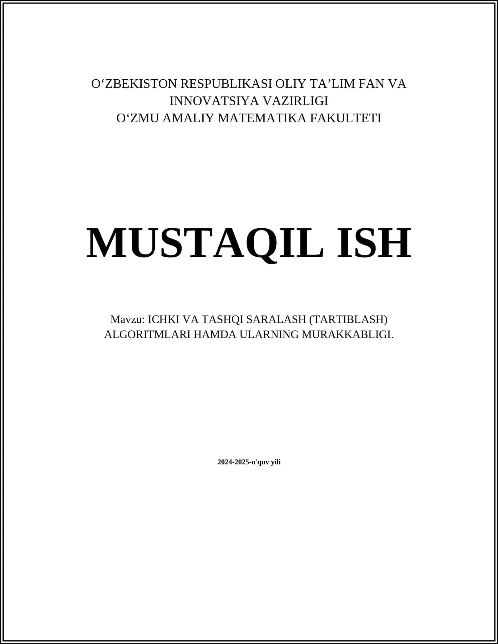 ICHKI VA TASHQI SARALASH (TARTIBLASH) ALGORITMLARI HAMDA ULARNING MURAKKABLIGI 1