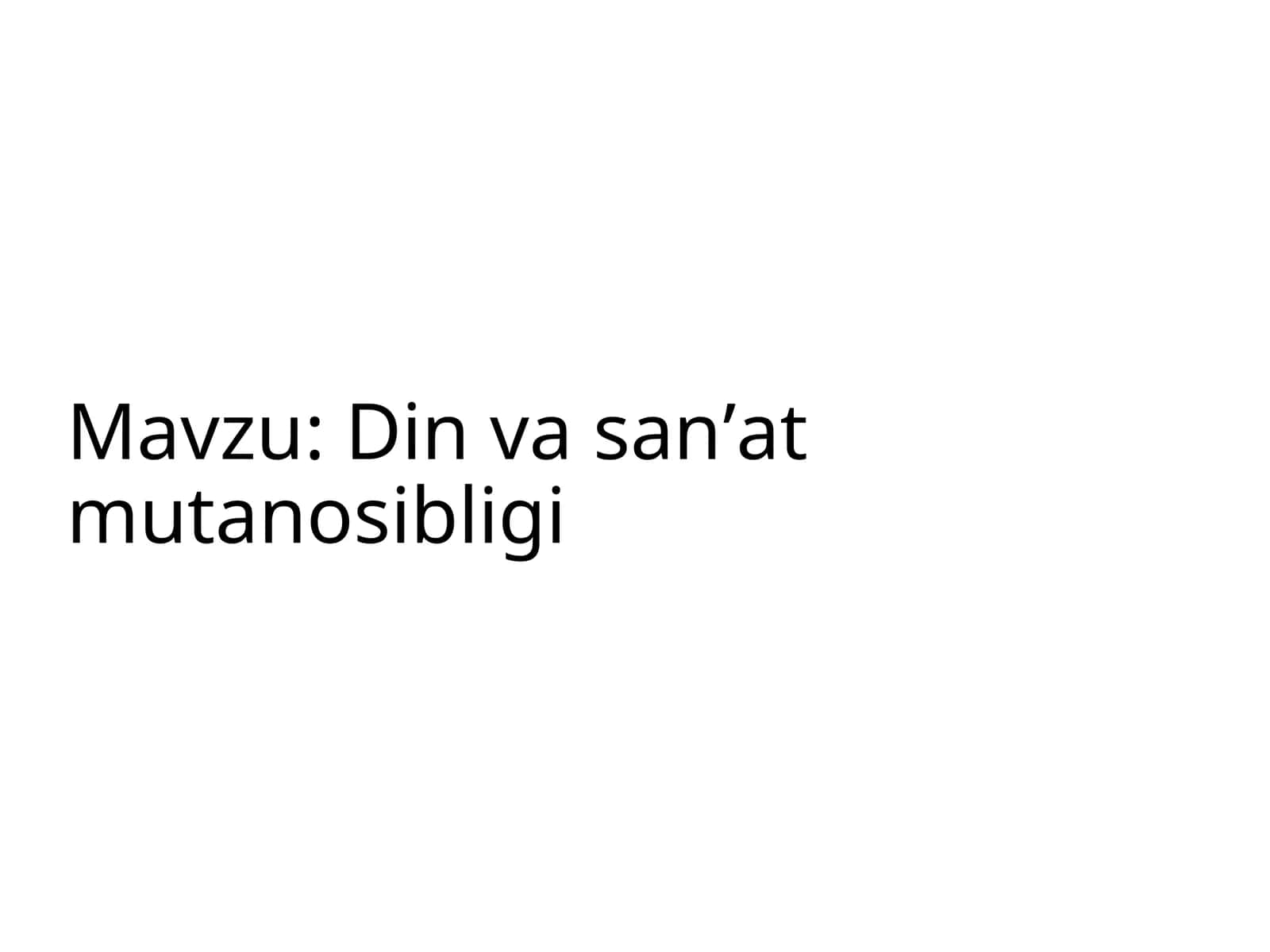Din va sanʼat mutanosibligi 1