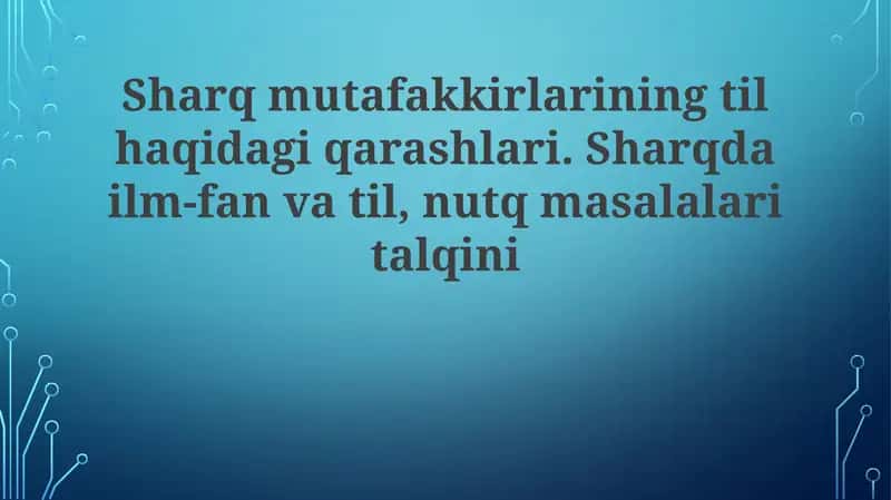 Sharqda Ilm-fanning Til Orqali Talqini 1