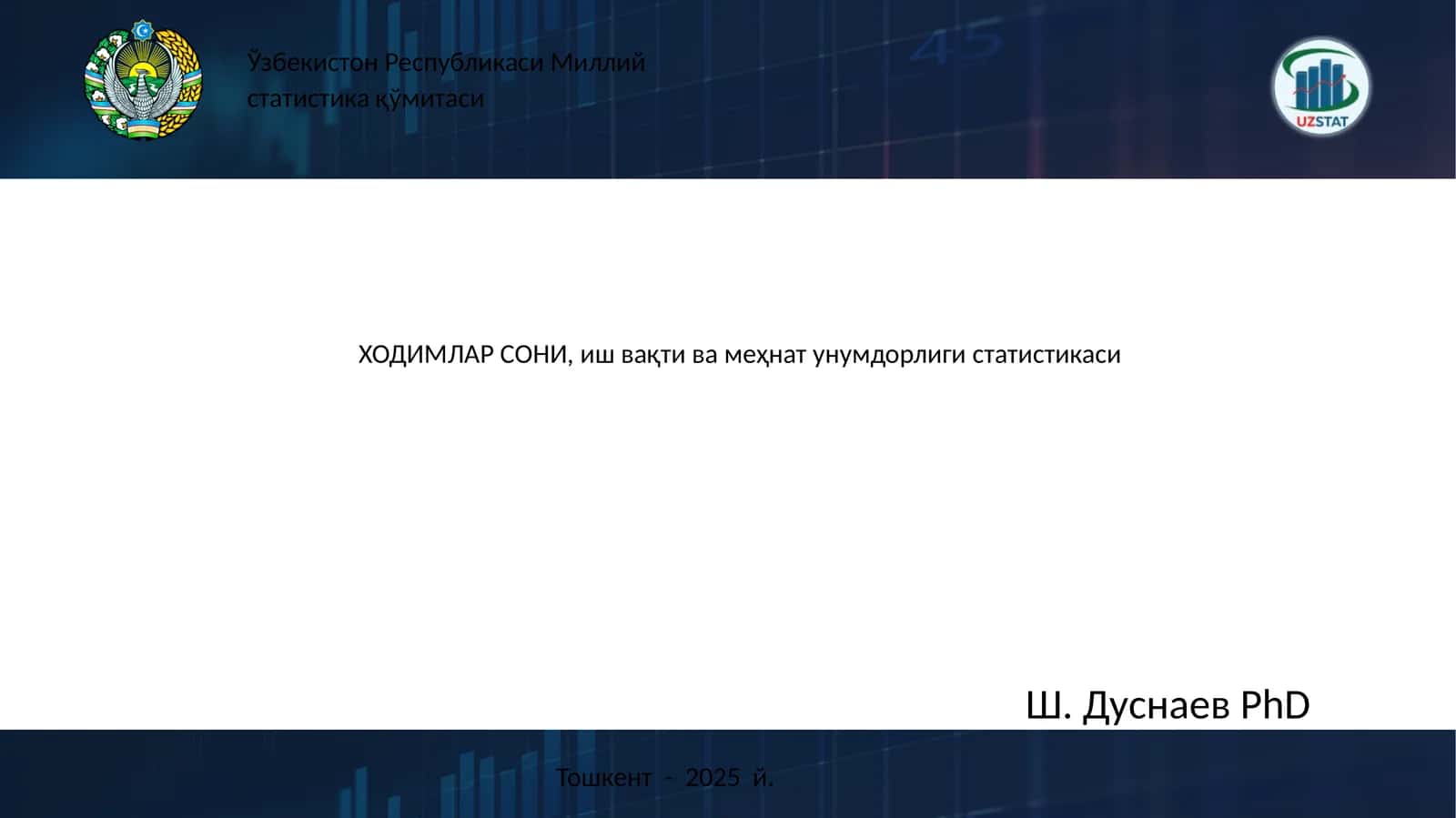 ХОДИМЛАР СОНИ, иш вақти ва меҳнат унумдорлиги статистикаси 1