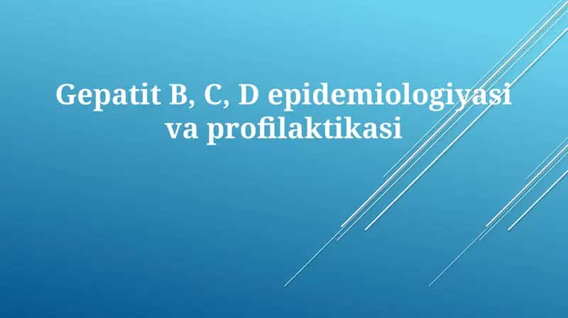 Gepatit B, C, Depidemiologiyasivaprofilaktikasi 1