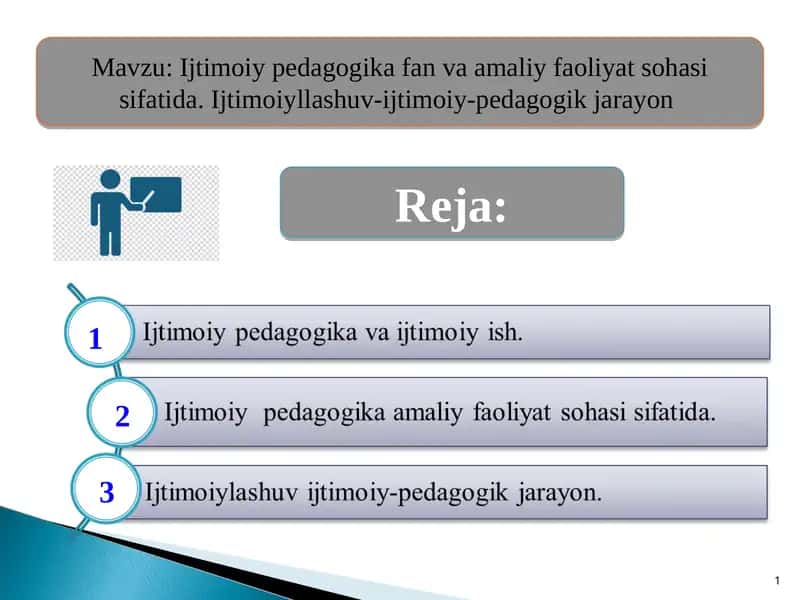 Ijtimoiy pedagogika fan va amaliy faoliyat sohasi 1