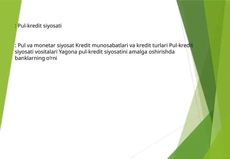 Pul-kredit siyosati 1