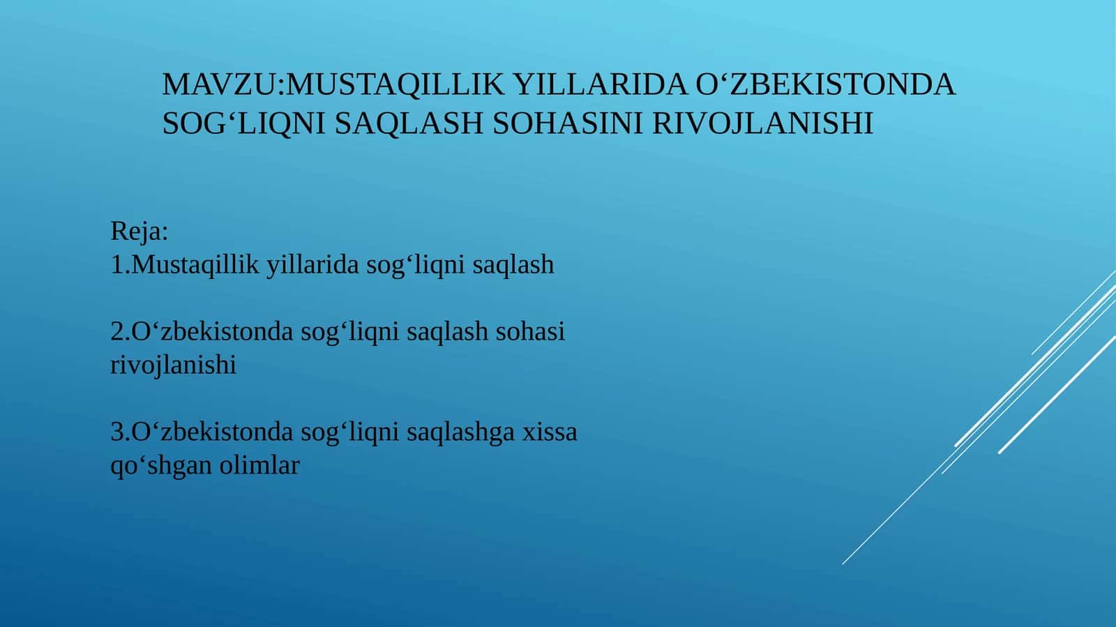 Mustaqillik yillarida O‘zbekistonda sog‘liqni saqlash sohasi rivojlanishi 1