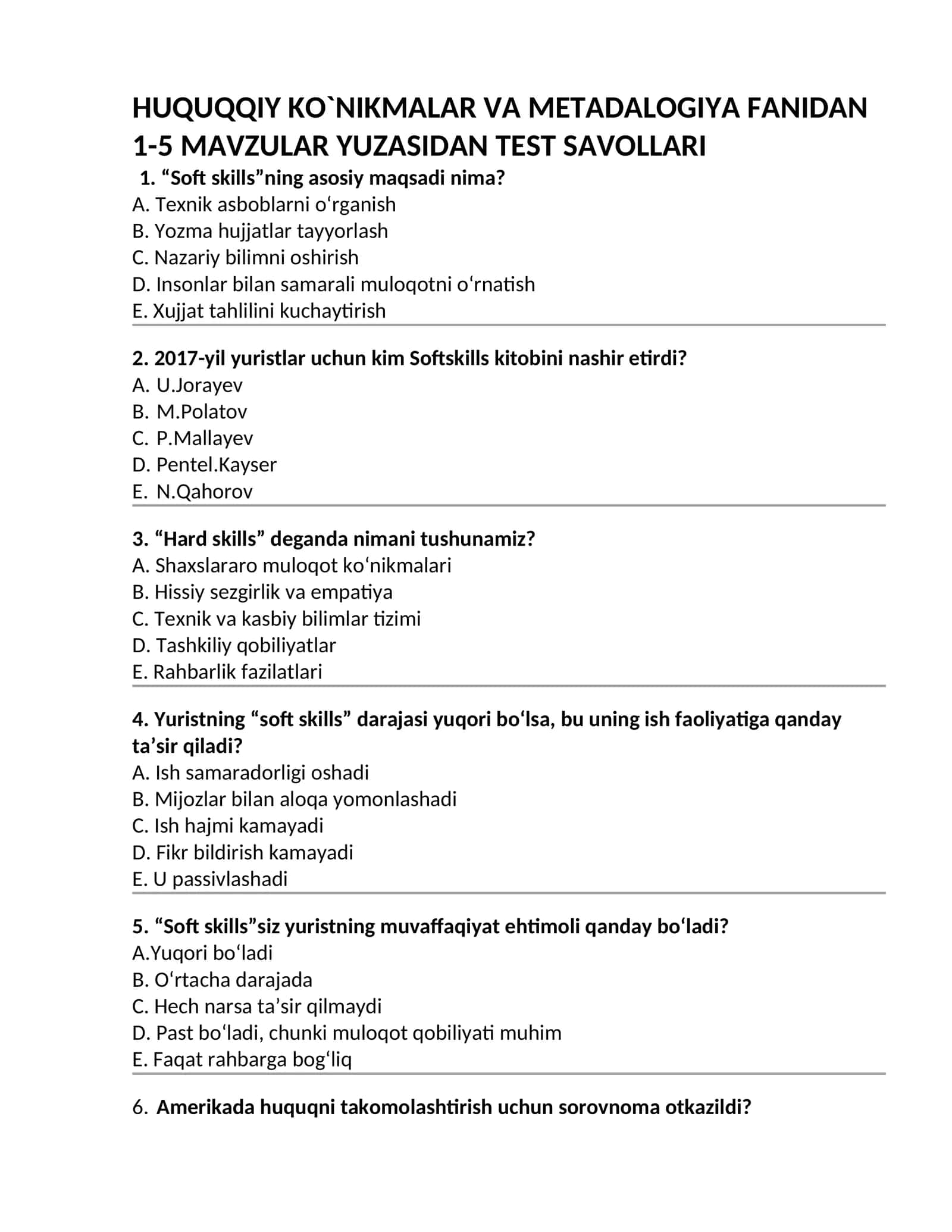 HUQUQQIY KO`NIKMALAR VA METADALOGIYA FANIDAN 1-5 MAVZULAR YUZASIDAN TEST SAVOLLARI 1