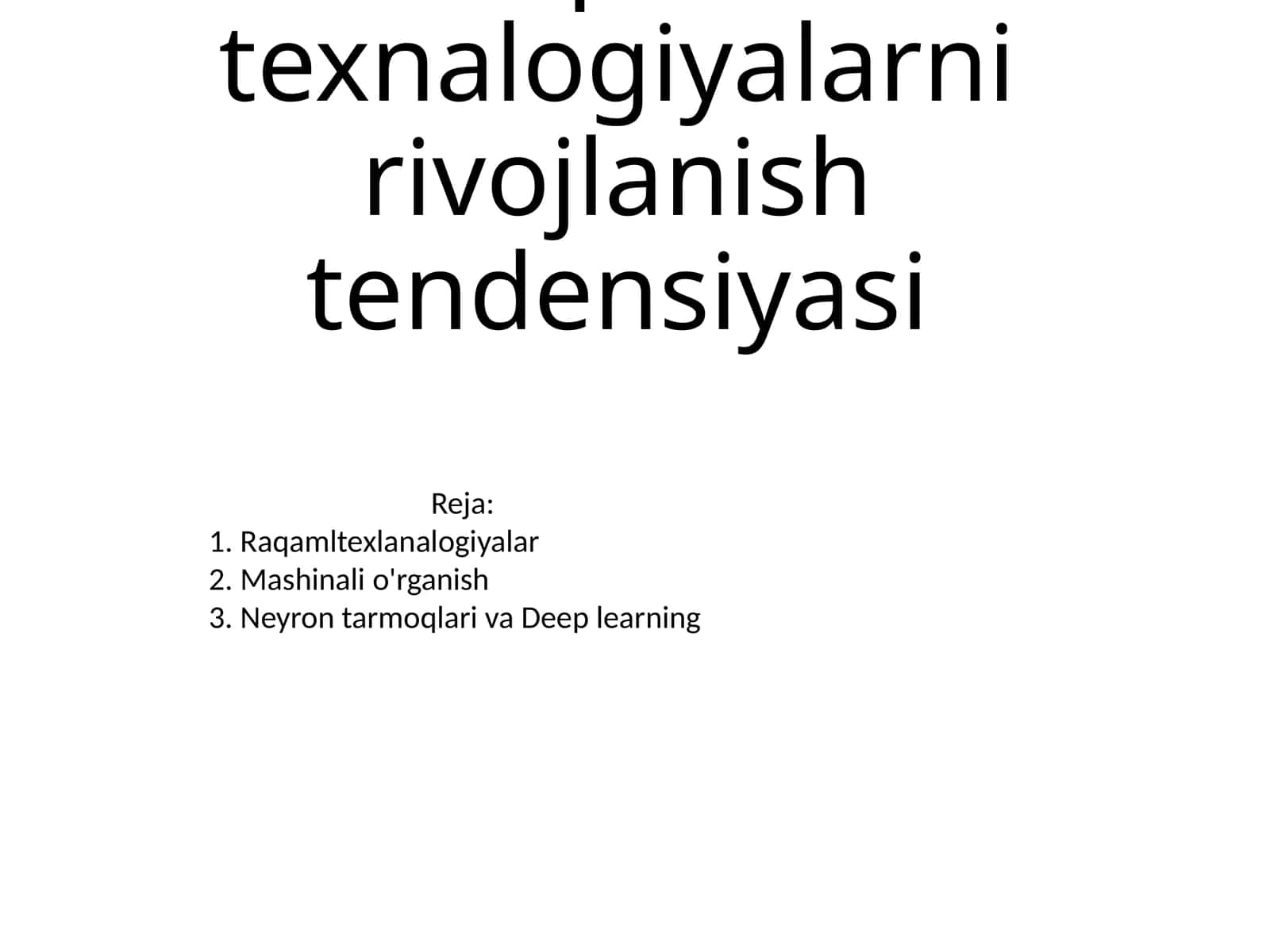 O'zbekiston Respublikasida raqamli texnalogiyalarni rivojlanish tendensiyasi 1