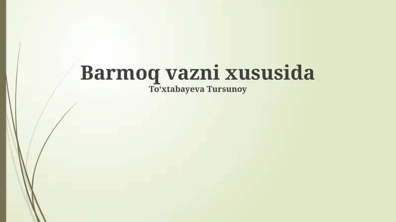 Barmoq vazni 1