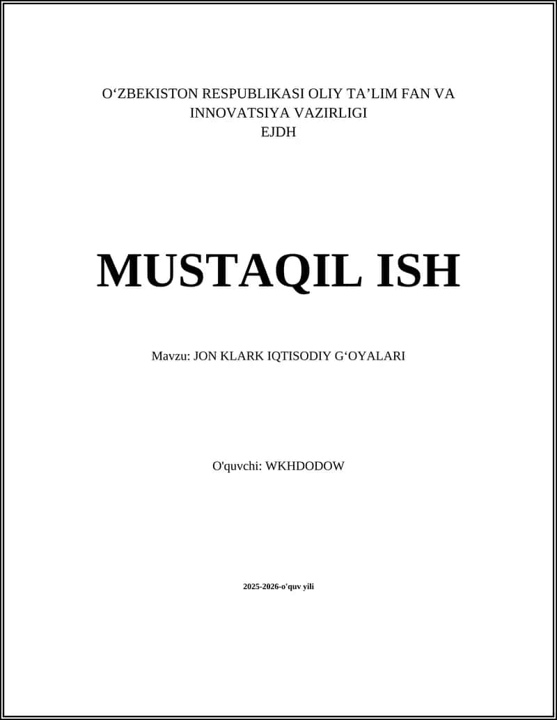 JON KLARK IQTISODIY GʻOYALARI 1