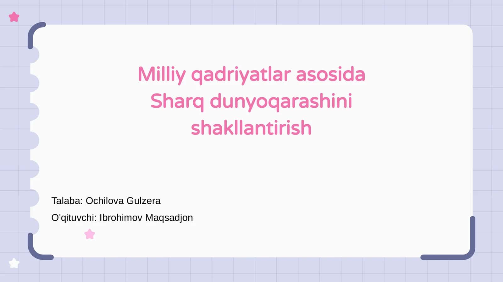 Milliy qadriyatlar asosida Sharq dunyoqarashini shakllantirish 1