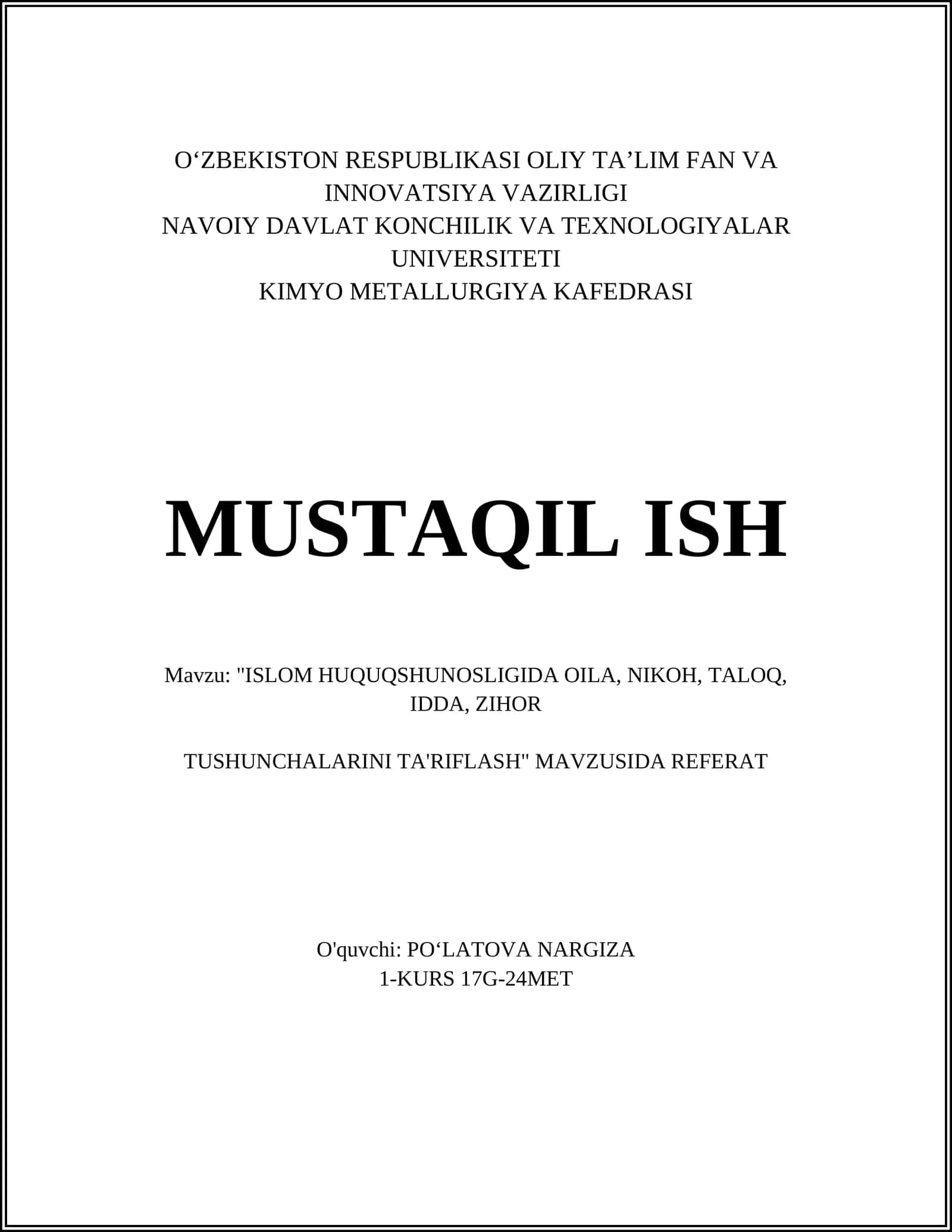 "ISLOM HUQUQSHUNOSLIGIDA OILA, NIKOH, TALOQ, IDDA, ZIHOR TUSHUNCHALARINI TA'RIFLASH" MAVZUSIDA REFERAT 1