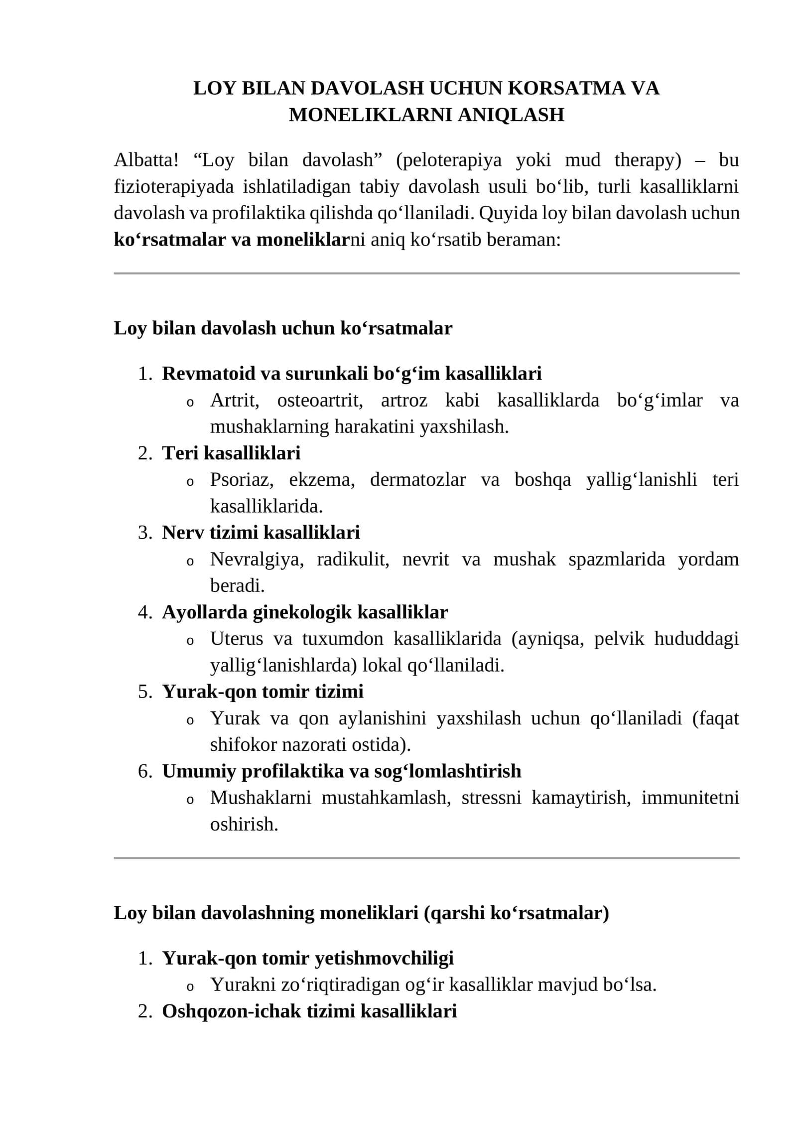 Loy bilan davolash uchun korsatma va moneliklarni aniq ko‘rsatib berish 1