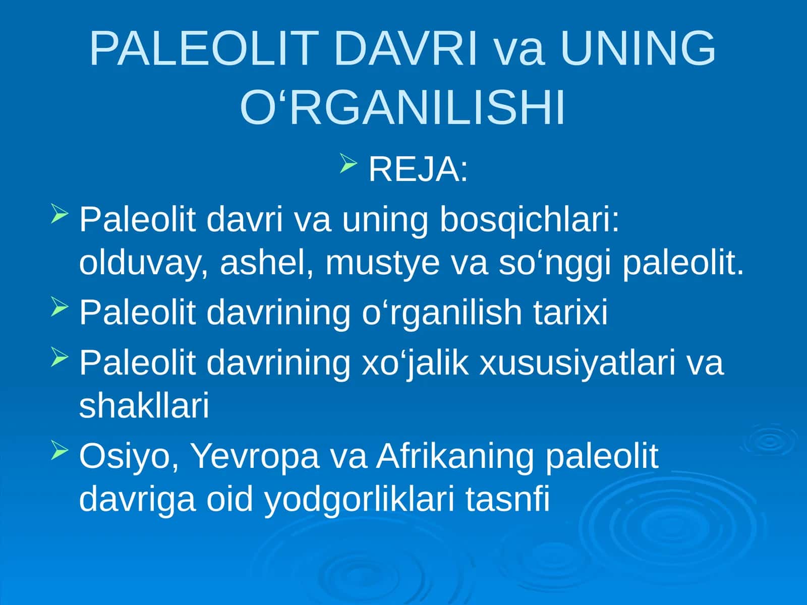 Paleolit Davri va uning O‘rganilishi 1