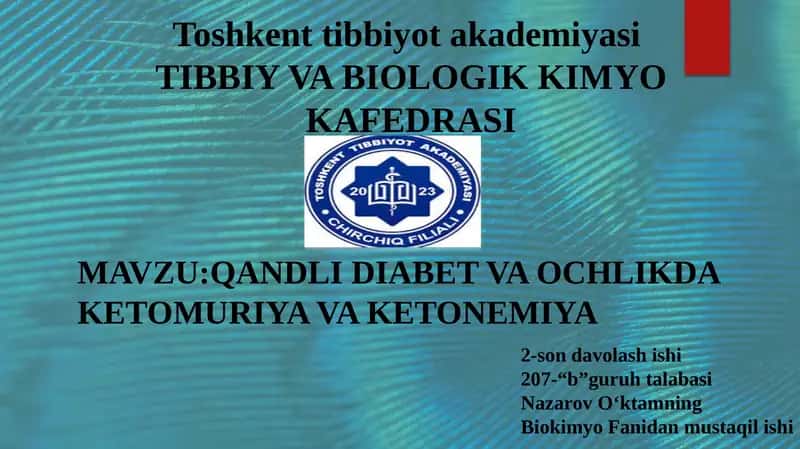 Qandli diabet va ochlikda ketomuriya va ketonemiya 1