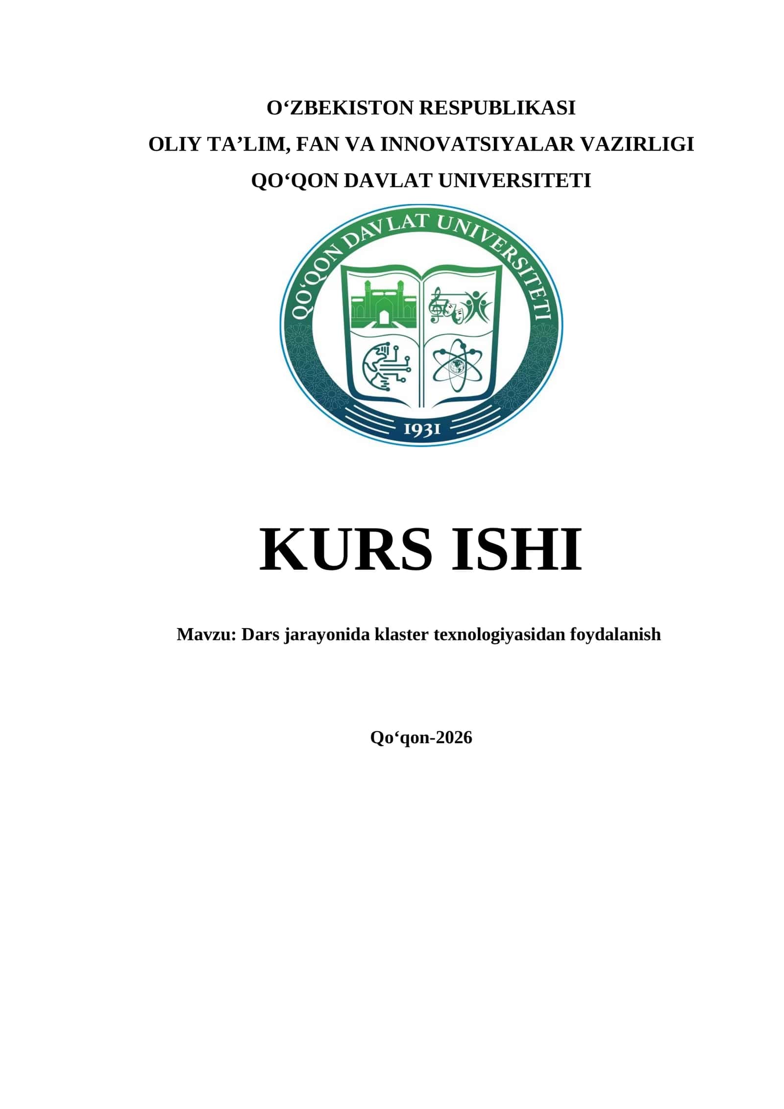 Dars jarayonida klaster texnologiyasidan foydalanish KURS ISHI 1