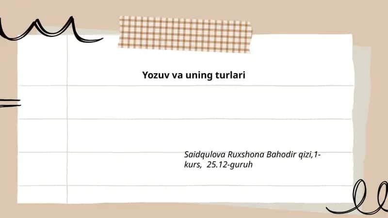 Yozuv va uning turlari 1
