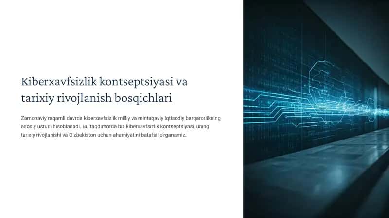 Kiberxavfsizlik kontseptsiyasi va tarixiy rivojlanish bosqichlari 1