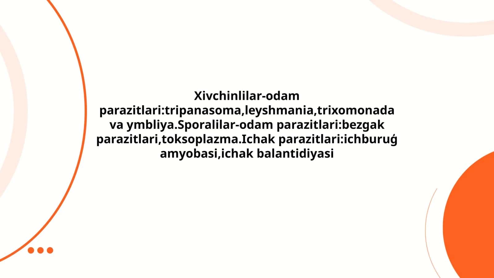 Xivchinlilar-odam parazitlari 1