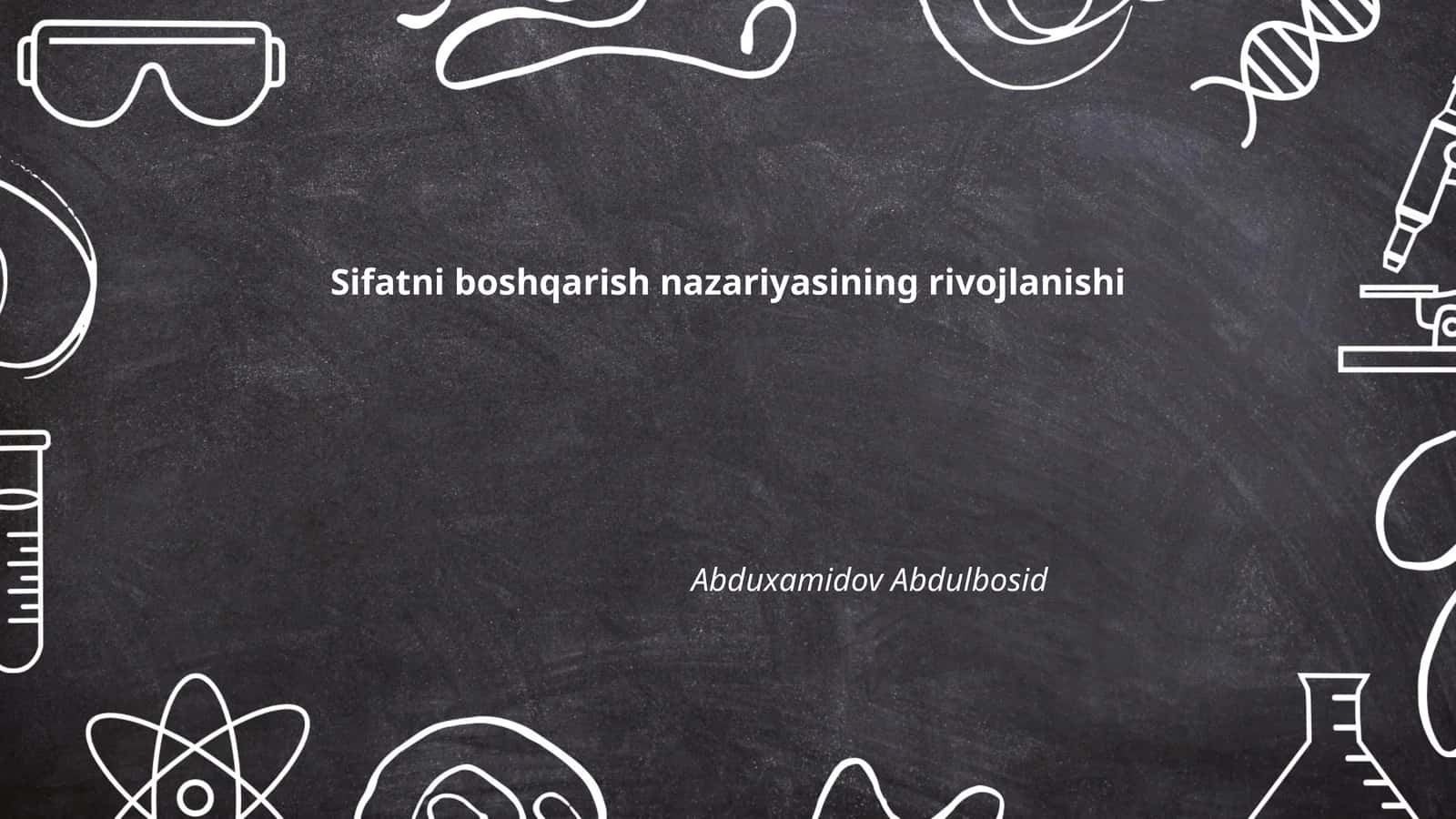 Sifatni boshqarish nazariyasining rivojlanishi 1