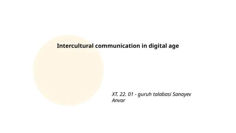 Intercultural communication in digital age 1