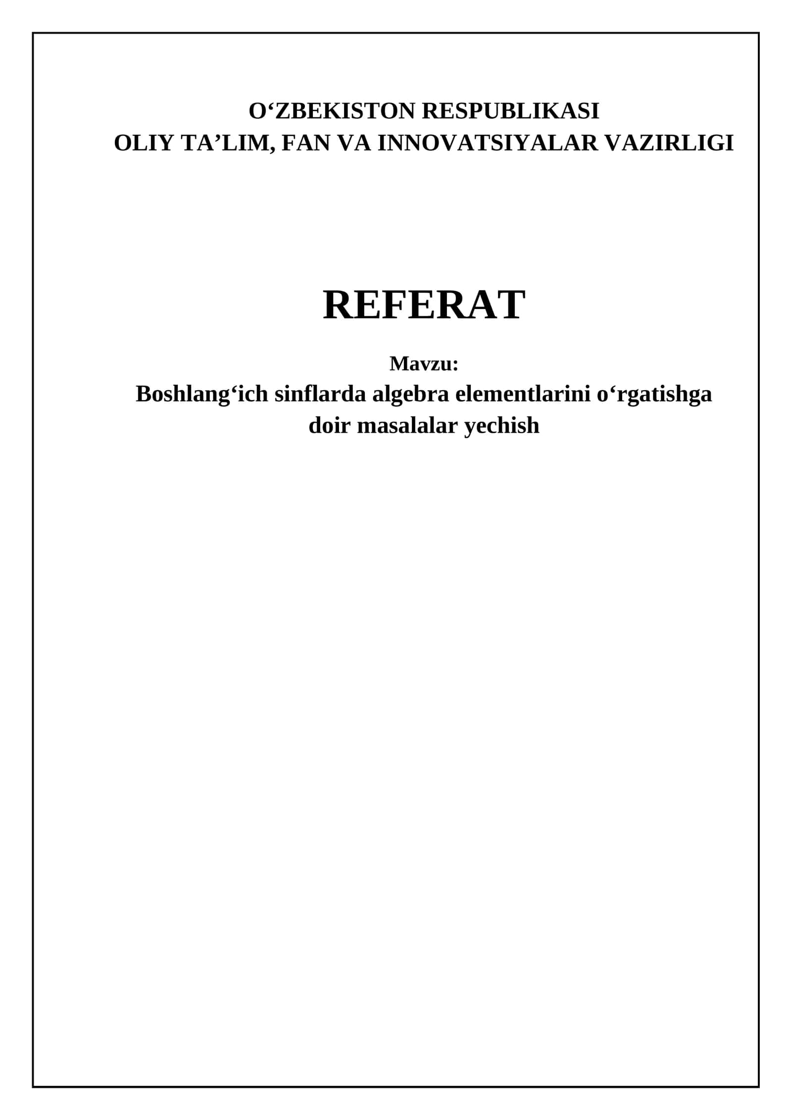 Boshlangich sinflarda algebra elementlarini o'rgatishga doir masalalar yechish 1