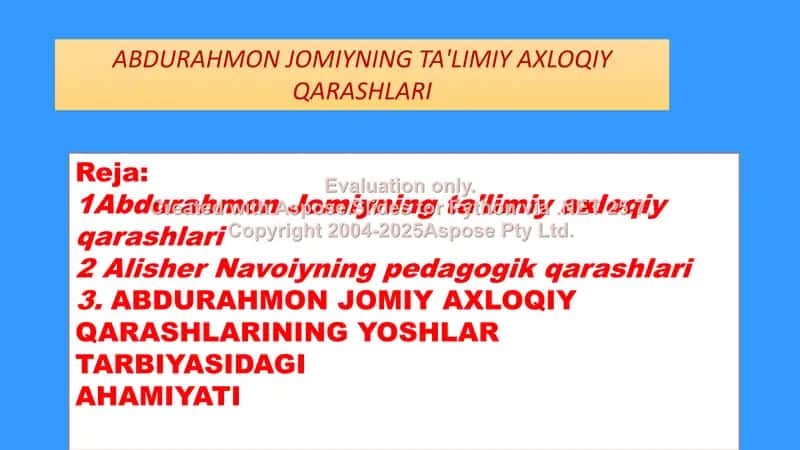 Abdurahmon Jomiyning ta’limiy-axloqiy qarashlari 1