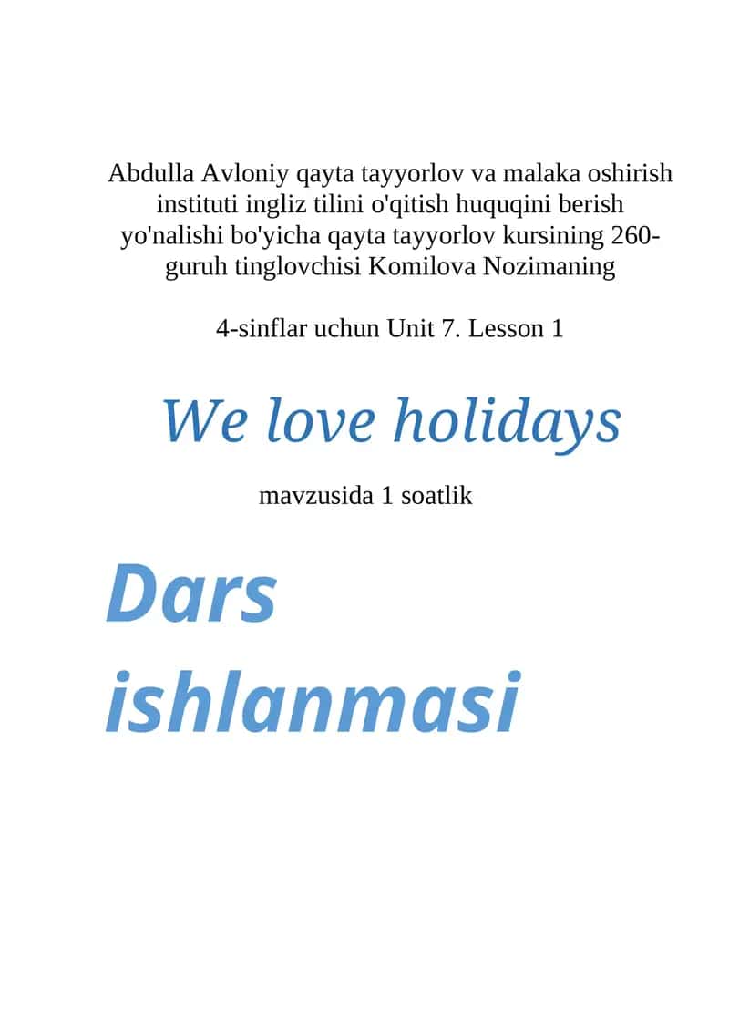 Unit 7. Lesson 1 "We love holidays" 1
