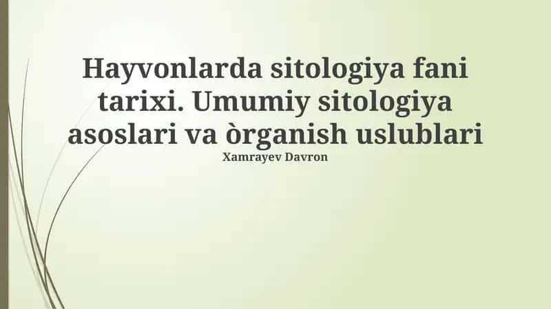 Hayvonlar sitologiyasi tarixi 1