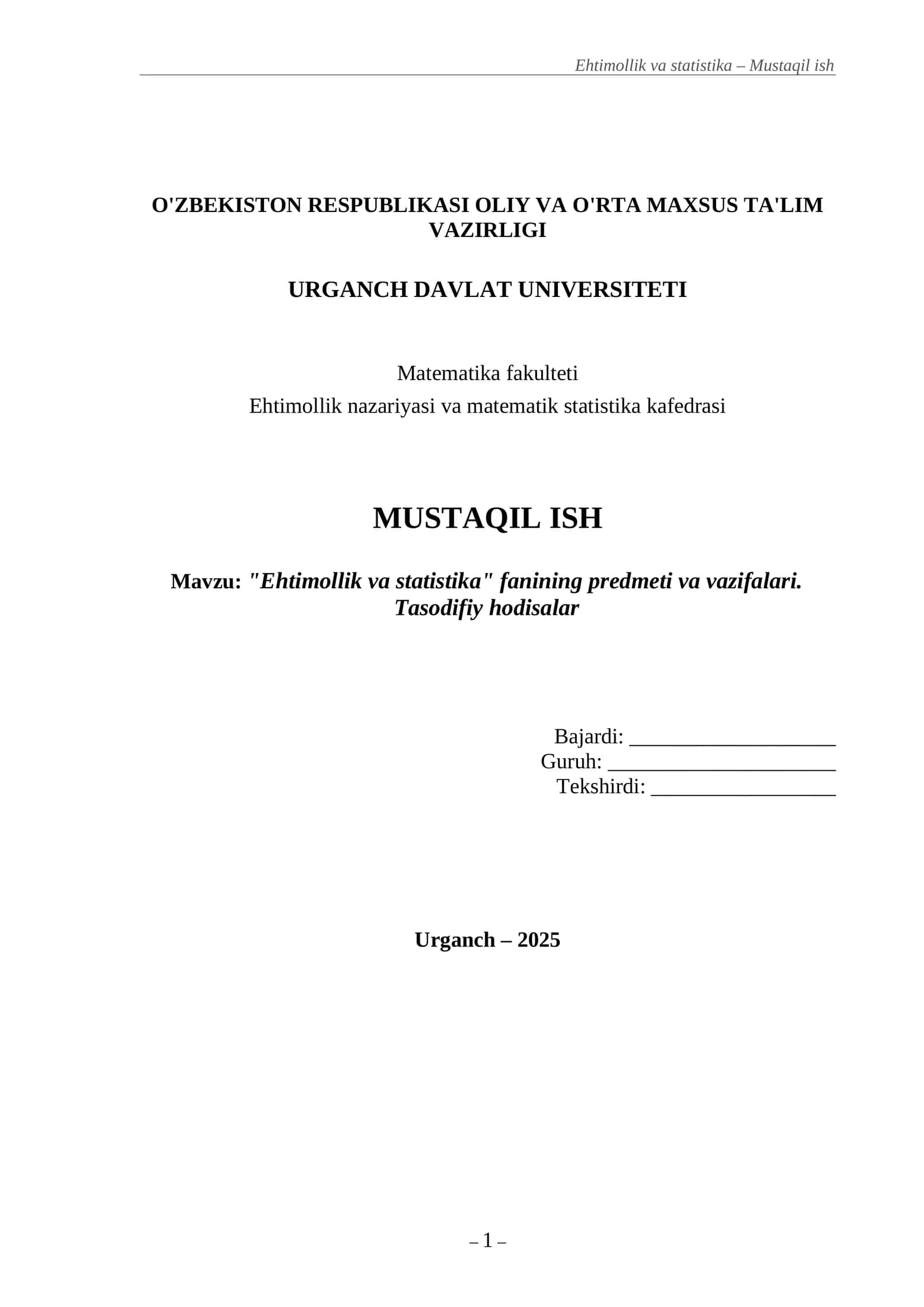 Ehtimollik va statistika fanining predmeti va vazifalari. Tasodifiy hodisalar 1