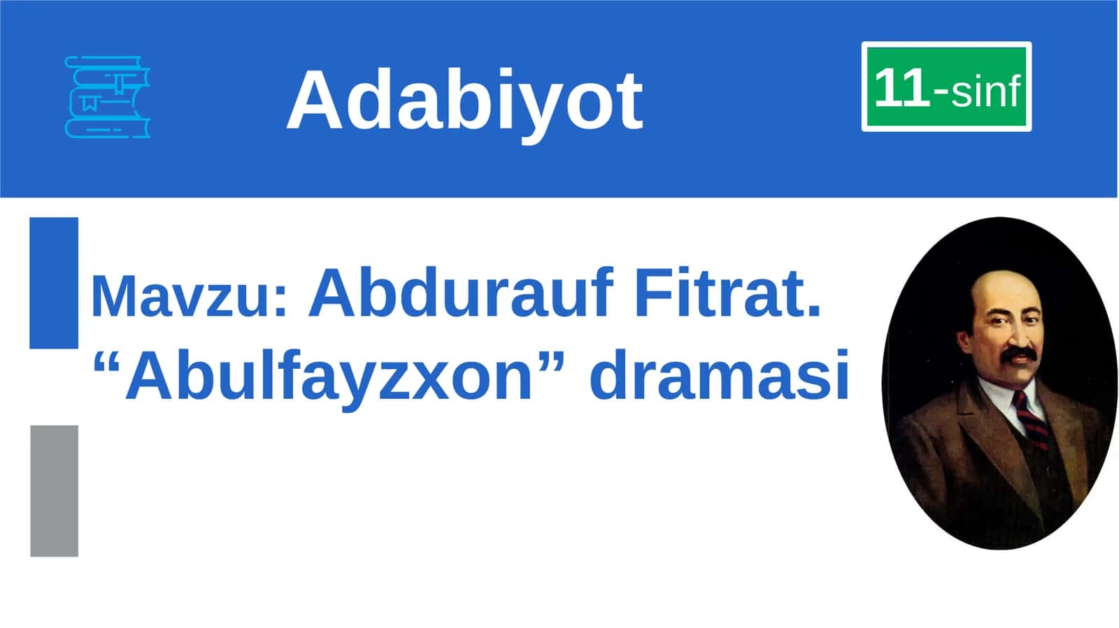 Abdurauf Fitrat. “Abulfayzxon” draması 1
