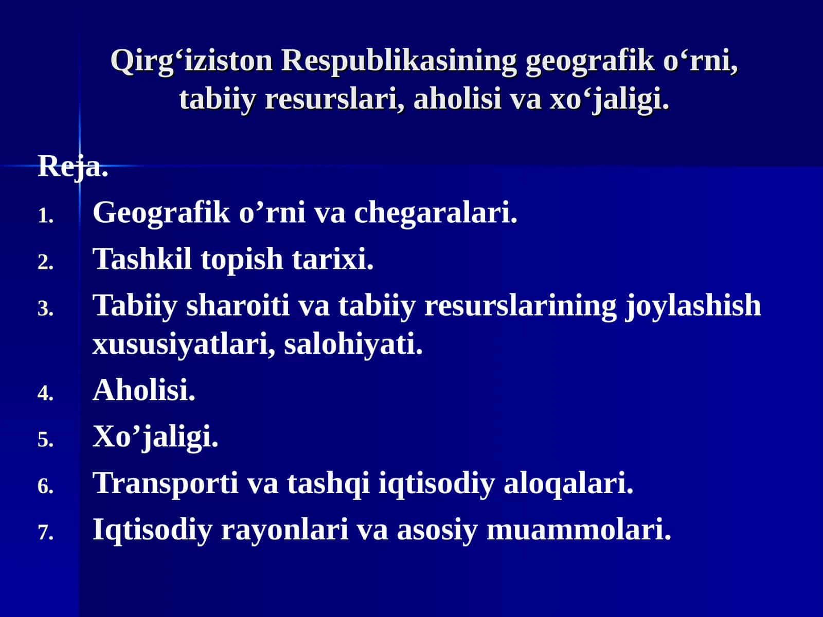 Qirg‘iziston Respublikasining geografik o‘rni, tabiiy resurslari, aholisi va xo‘jaligi 1