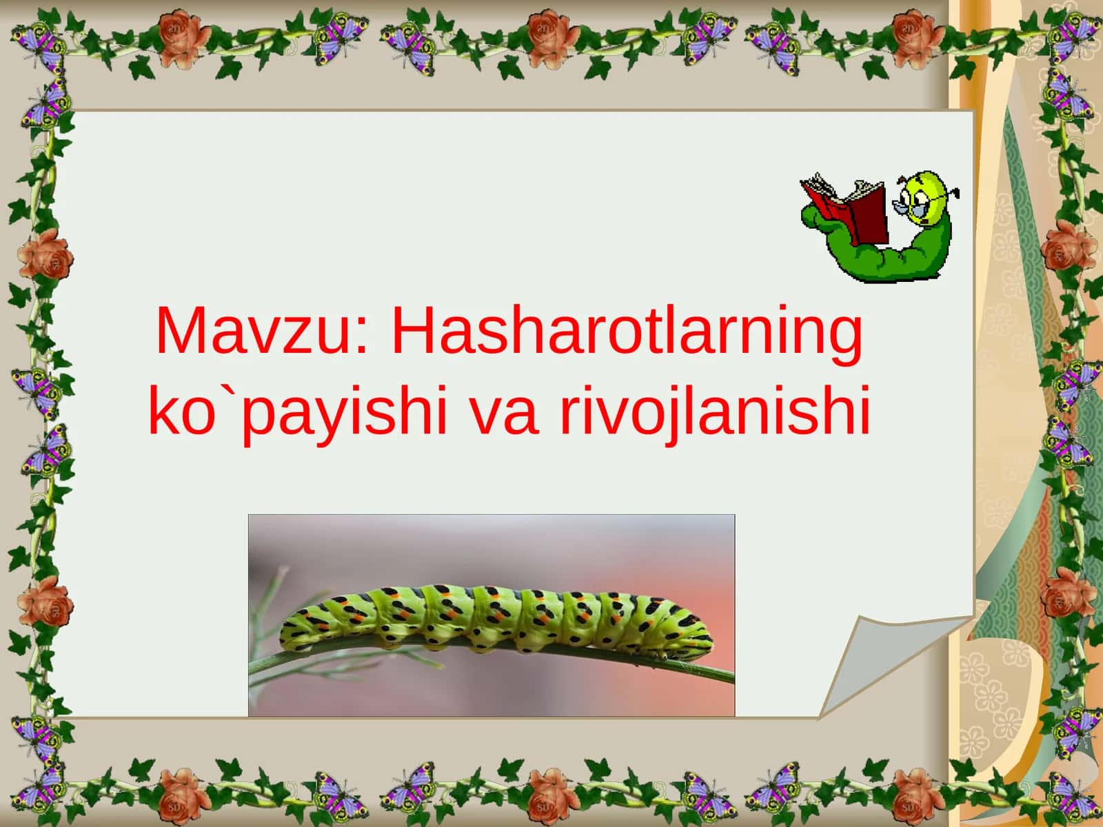 Hasharotlarning ko`payishi va rivojlanishi 1
