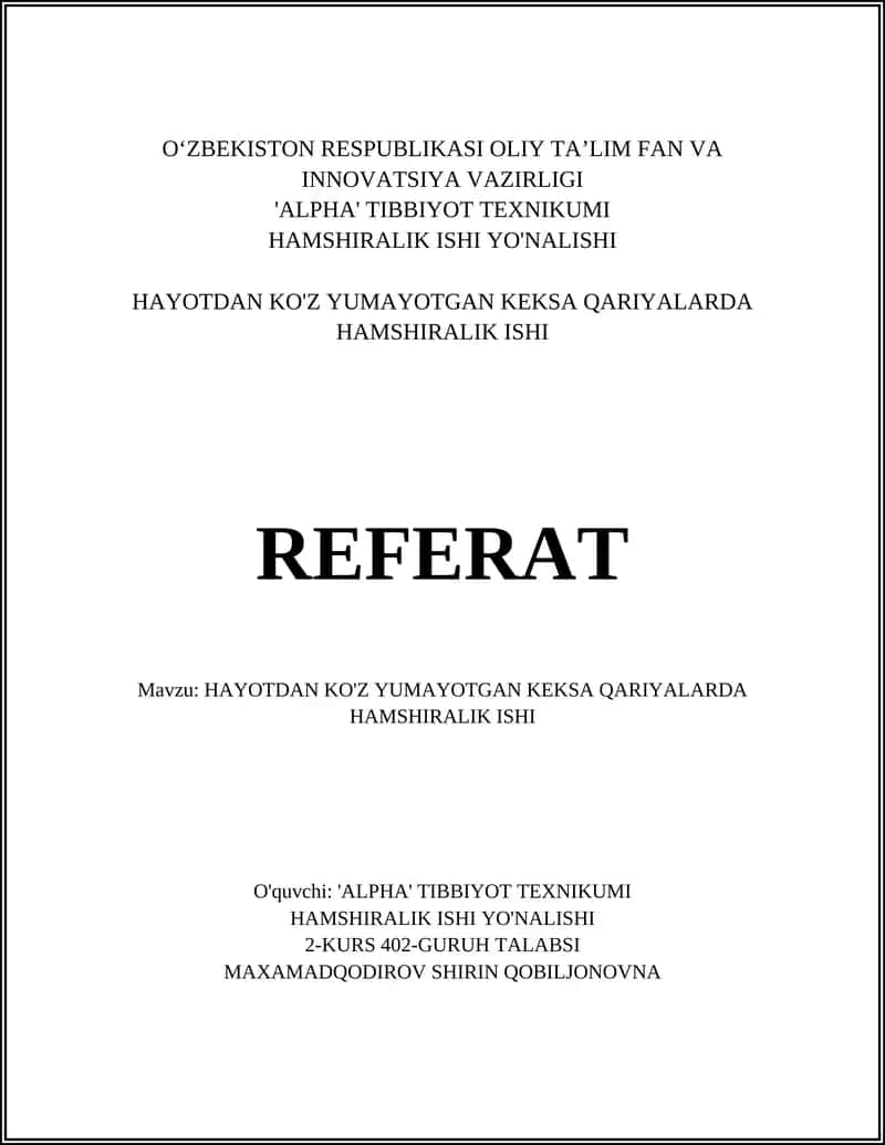 HAYOTDAN KO'Z YUMAYOTGAN KEKSA QARIYALARDA HAMSHIRALIK ISHI REFERAT 1