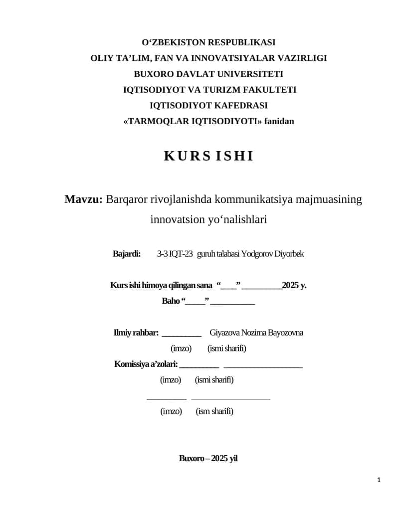 Barqaror rivojlanishda kommunikatsiya majmuasining innovatsion yo‘nalishlari 1