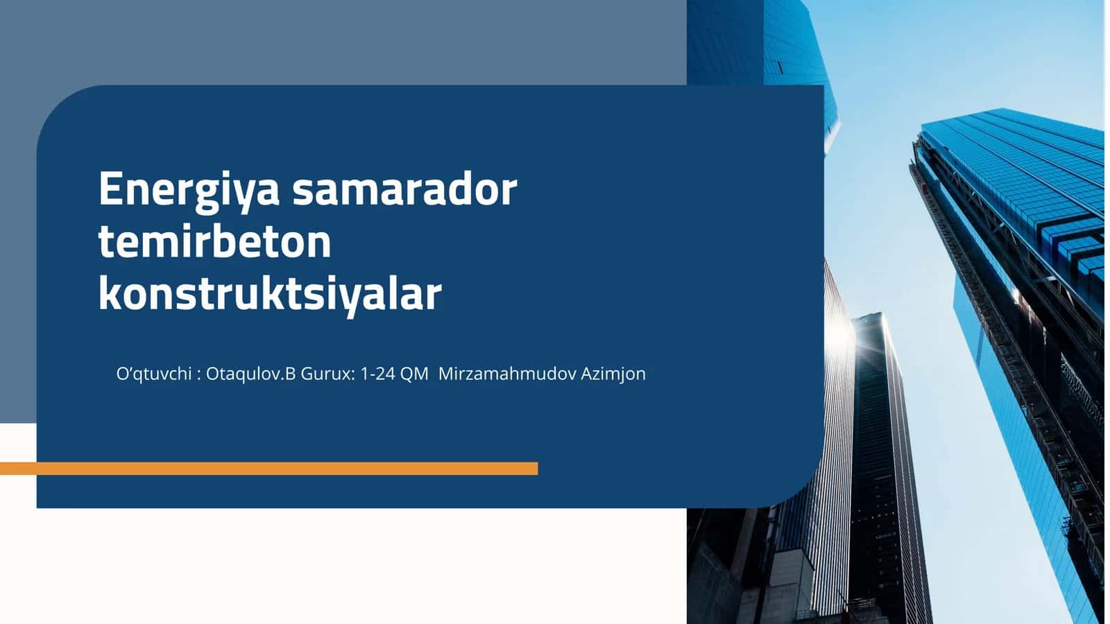 Energiya samarador temirbeton konstruktsiyalar 1