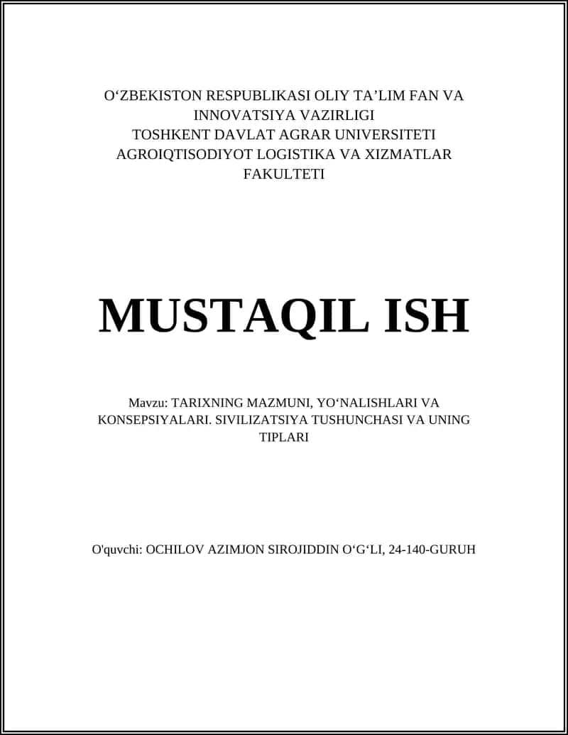 TARIXNING MAZMUNI, YOʻNALISHLARI VA KONSEPSIYALARI 1