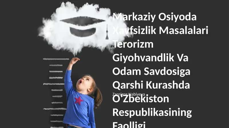 Markaziy Osiyoda Xavfsizlik Masalalari Terorizm Giyohvandlik Va Odam Savdosiga Qarshi Kurashda O‘Zbekiston Respublikasining Faolligi 1
